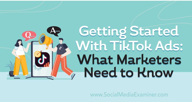 Getting Started with TikTok Ads Coyalita Money Maker Heaven